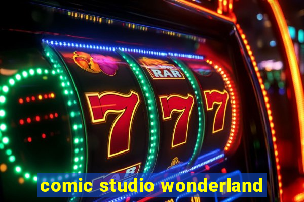 comic studio wonderland